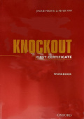 First Certificate Knockout Workbook and Cassette (without Key) купить