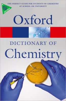 Oxford Dictionary of Chemistry купить