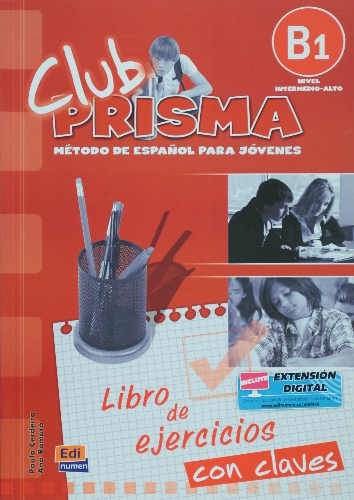 Club Prisma Nivel B1 - Libro de ejercicios con claves купить