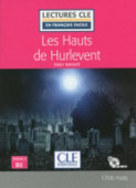 Lecture CLE en français facile 2eme edition Niveau 4/B2: Les Hauts de Hurlevent - Livre + CD купить