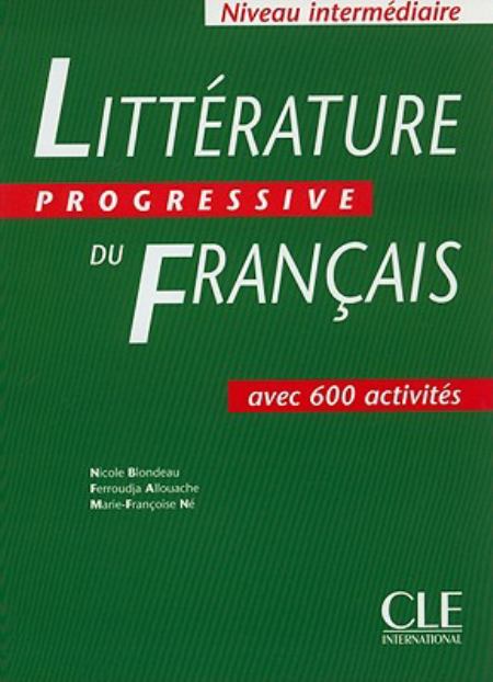 Littеrature Progressive du franсais Intermediaire - Livre de l'eleve купить
