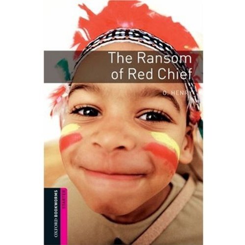Oxford Bookworms Library Starter The Ransom of Red Chief купить