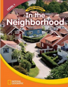 World Windows: National Geographic Readers Social Studies 1: In The Neighborhood Student's Book купить
