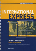 New International Express Upper-Intermadiate Teacher's Resource Book купить
