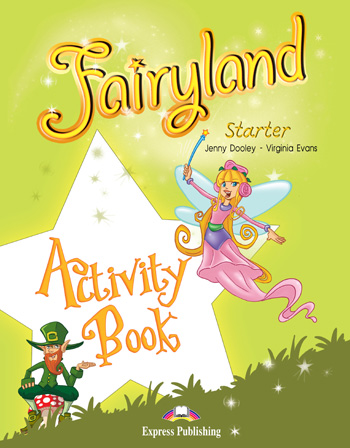 Fairyland Starter Activity Book купить