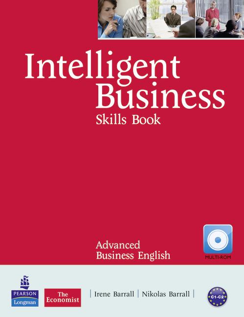 Intelligent Business Advanced Skills Book with CD-ROM купить