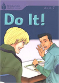 Foundation Readers 7: Do It! купить