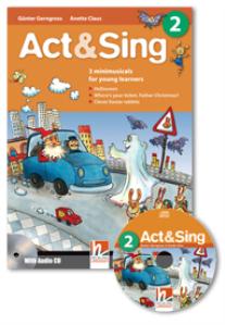 Act & Sing 2 with Audio CD купить