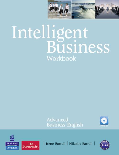 Intelligent Business Advanced Workbook with Audio CD купить