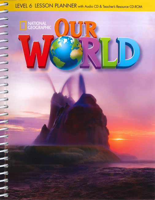 Our World 6 Lesson Planner with Class Audio CD & Teacher's Resources CD-ROM купить