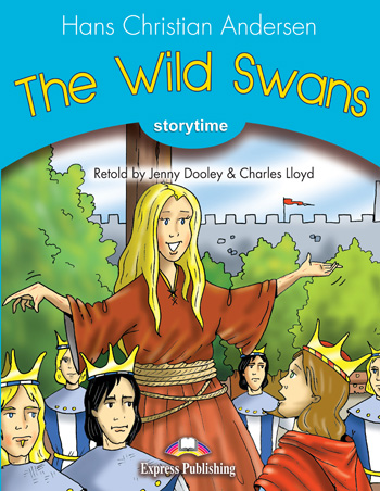 Storytime Stage 1 - The Wild Swans Audio CD купить