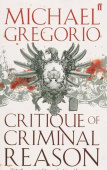 Critique of Criminal Reason купить