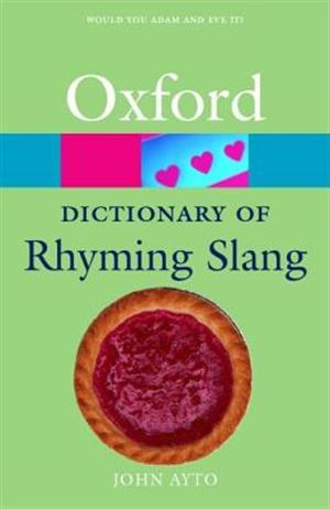 The Oxford Dictionary of Rhyming Slang (Oxford Paperback Reference) купить