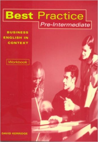 Best Practice: Business English in Context Pre-Intermediate Workbook купить