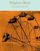 Macmillan Collector's Library: Greene Graham. Brighton Rock (HB) купить
