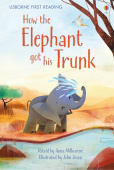 Usborne First Reading Level 1 How the Elephant got his Trunk купить