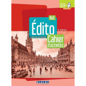 Edito B2 Ed 2022 - Cahier + didierfle.app купить
