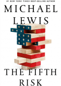 Lewis Michael. The Fifth Risk купить