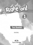 Right On! 1 - Test booklet купить