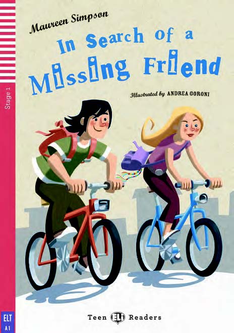 Teen Eli Readers Stage 1: In Search of a Missing Friend with CD (600 headwords) купить