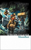 Collins Classics: Falkner John Meade. Moonfleet купить