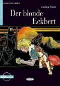 Lesen und Uben Niveau Zwei (A2): Der Blonde Eckbert + CD купить