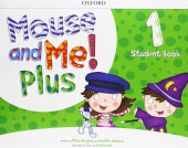 Mouse and Me! Plus 1  Student's Book Pack купить