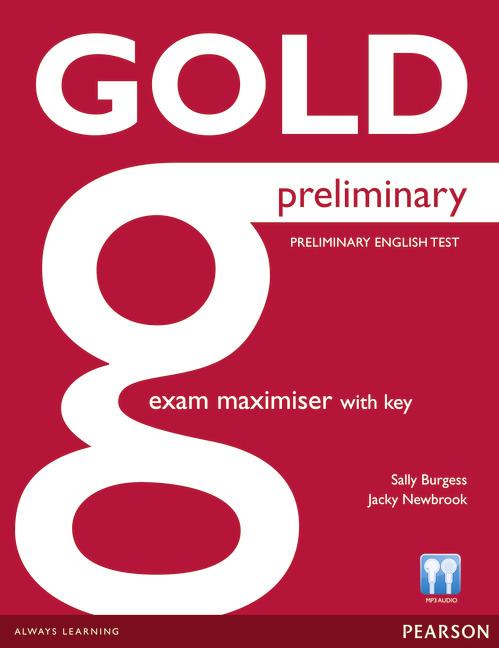 New Gold Preliminary Exam Maximiser (with Key) купить