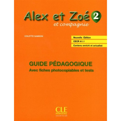 Alex et Zoe 2 Nouvelle edition - Guide Pedagogique купить
