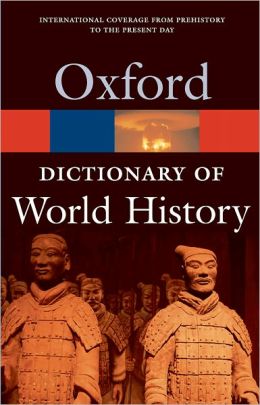 A Dictionary of World History (Oxford Paperback Reference) купить
