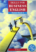 Skills for Business English Student Book 2 купить
