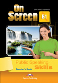 On Screen Revised B1 Public Speaking Skills Teacher's Book купить