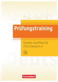 Prüfungstraining DaF Goethe-Zertifikat A2: Fit in Deutsch 2 Übungsbuch mit Lösungen und Audios als Download купить