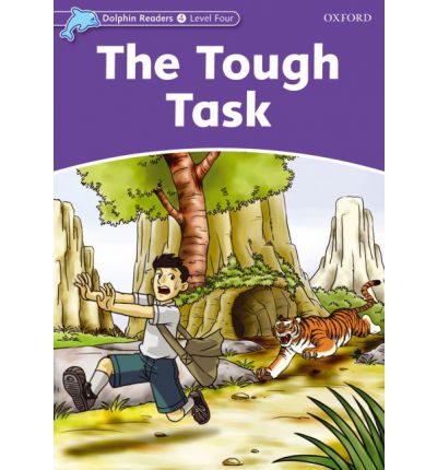 Dolphin Readers 4 The Tough Task купить