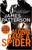 Patterson James. Along Came a Spider купить