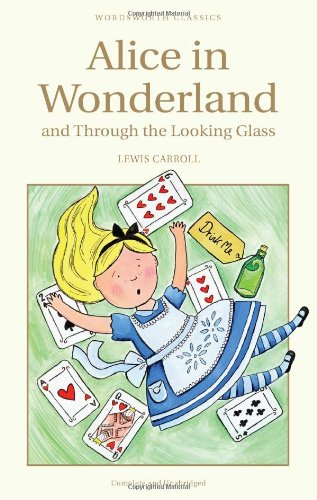 Carroll L. Alice in Wonderland and Through the Looking Glass купить