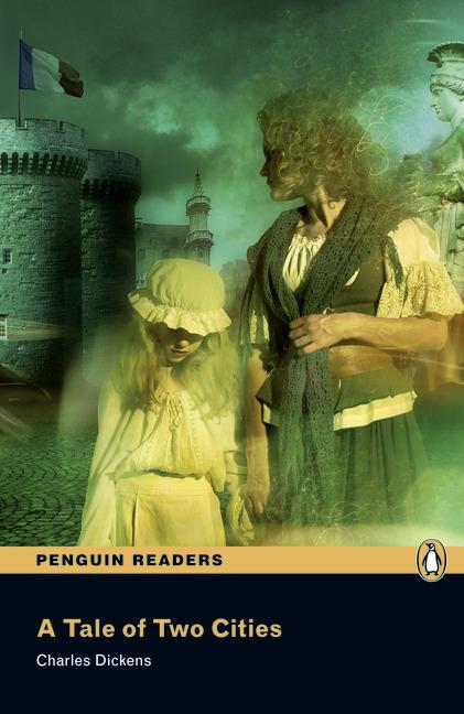Penguin Readers Level 5 (Upper-Intermediate) A Tale of Two Cities купить