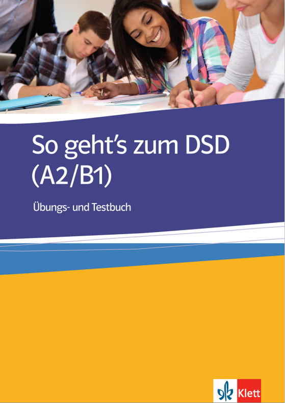 So geht's zum DSD I (A2/B1) Ubungs- und Testbuch купить