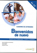 Bienvenidos de nuevo 1 - Cuaderno de actividades купить