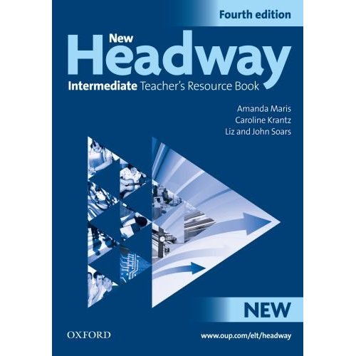 New Headway Intermediate Fourth Edition Teacher's Resource Book купить