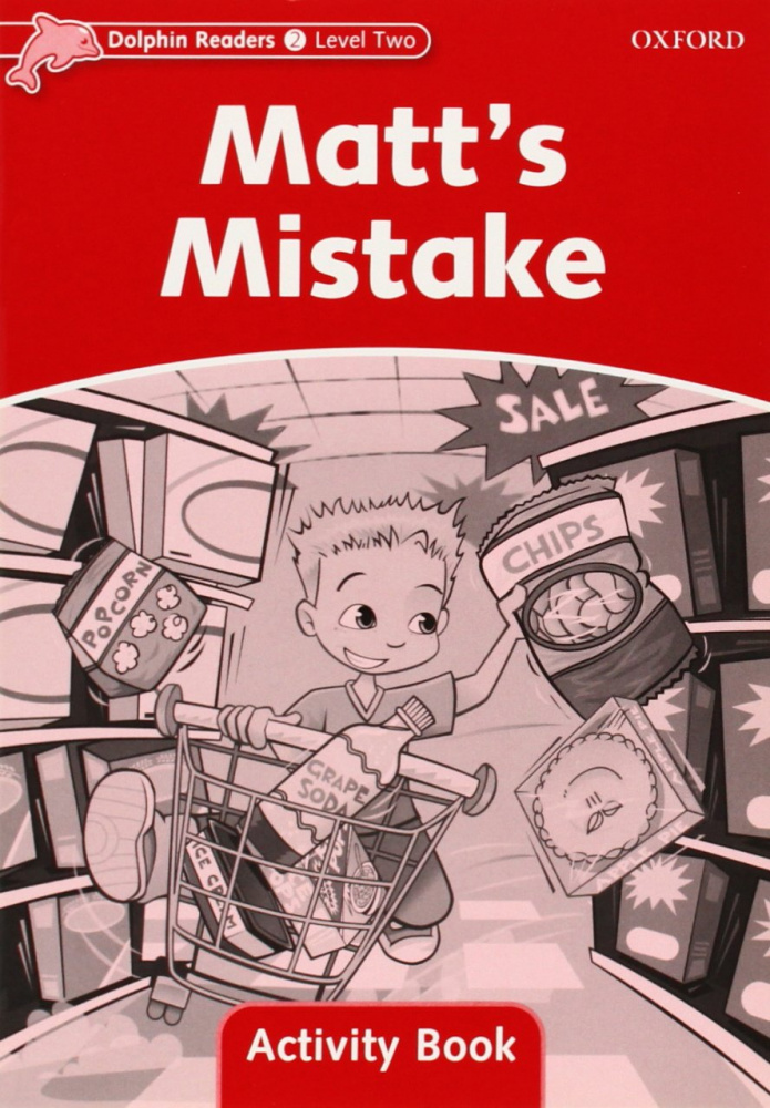 Dolphin Readers 2 Matt's Mistake - Activity Book купить