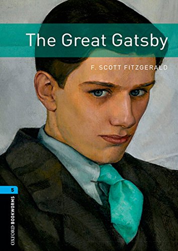 Oxford Bookworms Library Stage 5 (Upper-Intermediate) The Great Gatsby купить