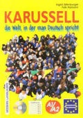 Karussell A1/A2 die Welt, in der man Deutsch spricht mit CD купить