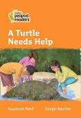 Collins Peapod Readers Level 4: A Turtle Needs Help купить