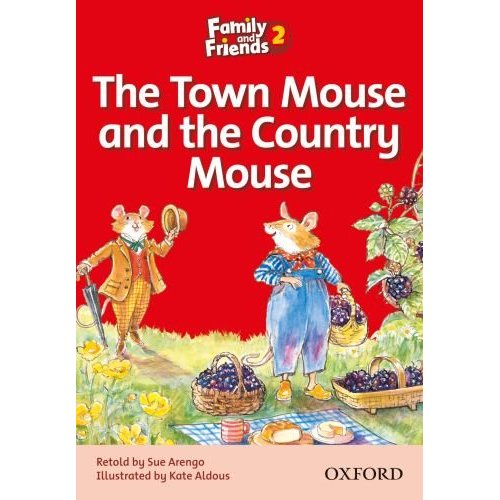 Family and Friends Readers 2 The Town Mouse and the Country Mouse купить