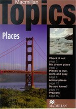 Macmillan Topics: Places Beginner купить