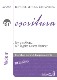 Escritura. Nivel Medio B1 con Soluciones купить