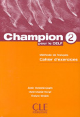 Champion 2 - Cahier d'exercices купить
