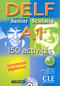 Nouveau DELF Junior & Scolaire A1 - Livre de l'eleve + CD audio - 150 activites купить