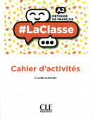 #LaClasse A2 - Cahier d'activites купить